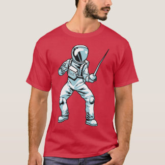Fencing Sportschwert Astronaut Fencer Kampf Fe T-Shirt
