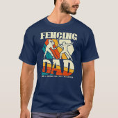 Fencing Vater Funny Sword Saber Epee Fencer T-Shirt (Vorderseite)