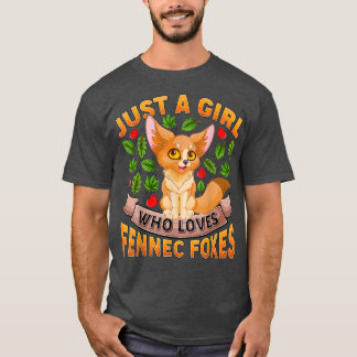 Fennec Fo Lover Ein Mädchen, das Fennec Lieben T-Shirt