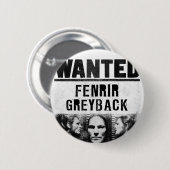 Fenrir Greyback Gewollt Poster Button (Vorne & Hinten)