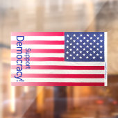 Fensterklemme mit der vertikalen "Support Democrac Fensteraufkleber (Blatt 2)