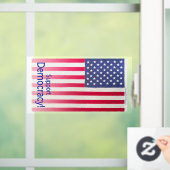 Fensterklemme mit der vertikalen "Support Democrac Fensteraufkleber (Zuhause)