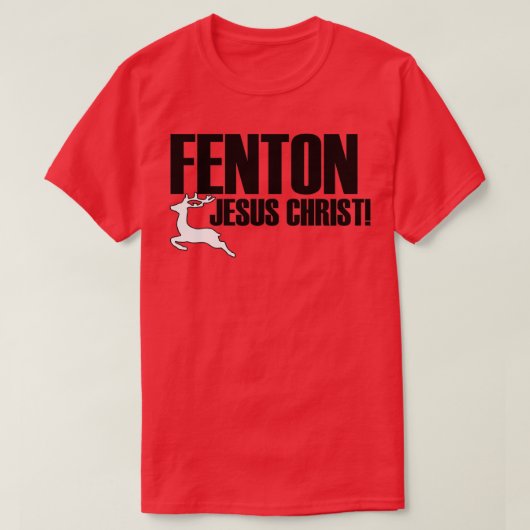 Fenton! (2) T-Shirt (Design vorne)