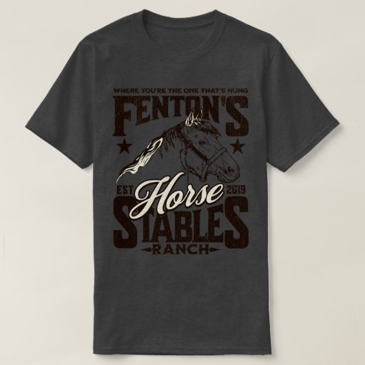 Fentons Stables Horse Ranch Est 2019 1 T-Shirt (Design vorne)