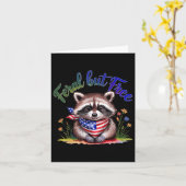 Feral, aber frei Funny Raccoon 4. Juli Frauen Pa Karte (Gelbe Blume)