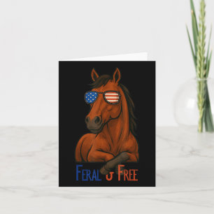 Feral & Amp; Gratis Patriotisches Pferd am 4. Juli Karte