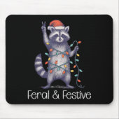 Feral And Festive Raccoon, Funny Christmas  Mousepad (Vorne)