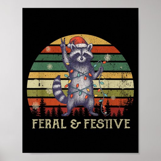 Feral And Festive Raccoon Santa Christmas Holiday  Poster (Vorne)