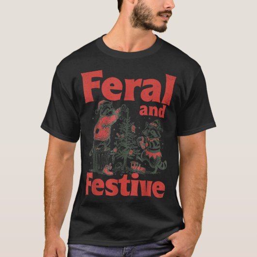 Feral And Festive Raccoon Santa Christmas Holiday  T-Shirt (Vorderseite)