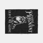 Feral And Pregnant Funny Pregnant Raccoon Baby Ann Fleecedecke (Vorderseite (Horizontal))