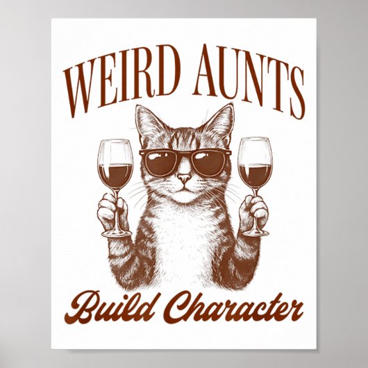 Feral Aunt Cat Lover Cat Auntie Weird Aunts Build Poster (Vorne)
