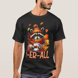 Feral Girl Fall Herbstkürbis Herbst Gewürze T-Shirt