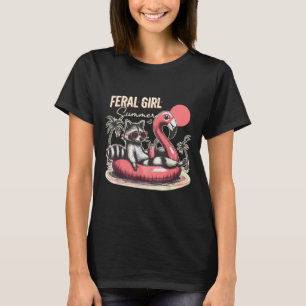 Feral Girl Sommer Funny Meme Ferrovia Sommer T-Shirt