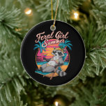 Feral Girl Summer Beach Funny Raccoon Keramik Ornament<br><div class="desc">Feral Girl Summer Beach Funny Raccoon</div>