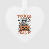 Feral Halloween Trick oder Trashy Ornament (Vorderseite)