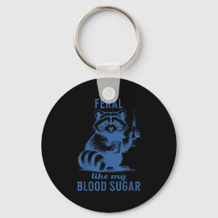 Feral like my Blood Sugar Raccoon Diabetes Schlüsselanhänger