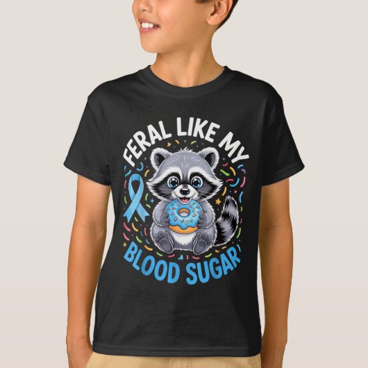 Feral Like My Blood Sugar Raccoon Outfit With Donu T-Shirt (Vorderseite)