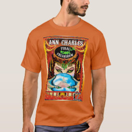 Feral LY Funny Freakshow T - Shirt von Ann Charles