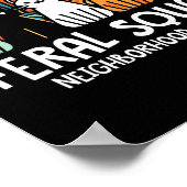 Feral Squad Nachbarschaft Wildkatze-Adoption beoba Poster (Ecke)