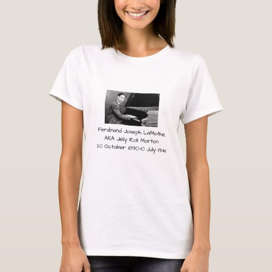 Ferdinand Joseph LaMothe, ALIAS Jelly Roll Morton T-Shirt (Vorderseite)