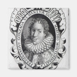 Ferdinando Gonzaga, Herzog von Mantua Magnet