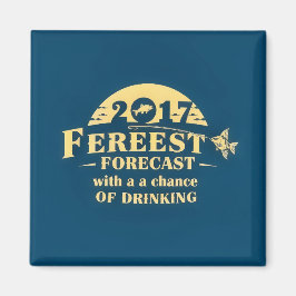 Fereest Forecast: Drinks & Fishing Vibes Magnet