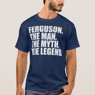 Ferguson Ferguson Familienname Ferguson Nachname F T-Shirt