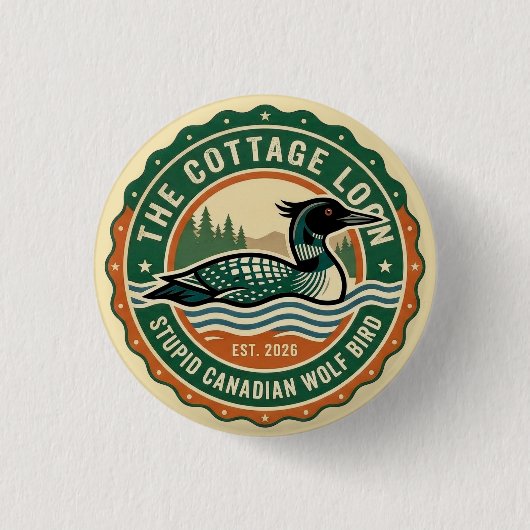 Ferienhaus-Taucher Dummer Kanadischer Wolf Vogel Button (Vorderseite)