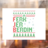 Ferk Jer Berdin Funny Ugly Christmas Sweater Gesch Fensteraufkleber (Blatt 2)