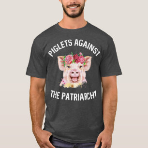 Ferkel gegen das Patriarchat Feministisches Schwei T-Shirt