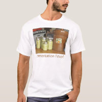 Fermentation T - Shirt