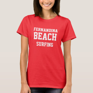 Fernandina Beach Florida Surfing T - Shirt