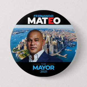 Fernando Matero für Bürgermeister Button