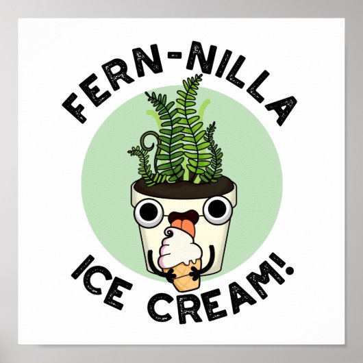 Fernilla Ice Cream Funny Ice Pflanze Pub Poster (Vorne)