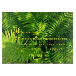 Ferns, 1 John 1:9 Schneidebrett