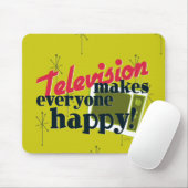 Fernsehen macht jeden glücklich! mousepad (Mit Mouse)