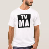 Fernsehen: T - Shirt MAs (reife Publikum) (Vorderseite)