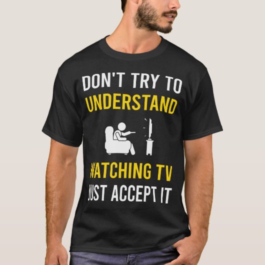 Fernsehen verstehen T-Shirt (Vorderseite)