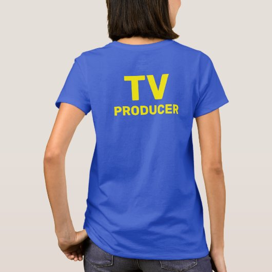 FERNSEHPRODUZENT T-Shirt (Rückseite)