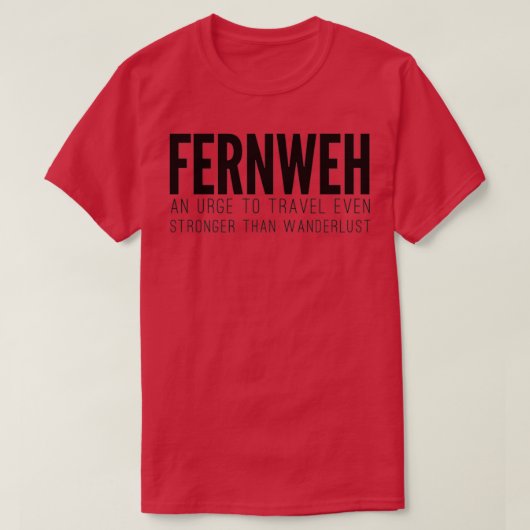 Fernweh T-Shirt (Design vorne)