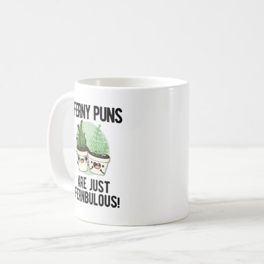 Ferny Puns sind nur Fernbulous Funny Pflanze Puff Kaffeetasse (Vorderseite Links)