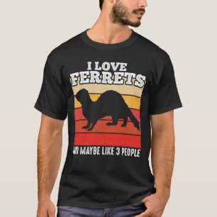 Ferre I Liebe Ferrets Retro Vintag Ferret T-Shirt