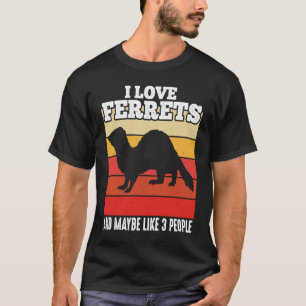 Ferre I Liebe Ferrets Retro Vintag Ferret T-Shirt