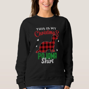 Ferret Christmas This is My Christmas Pajama Sweatshirt