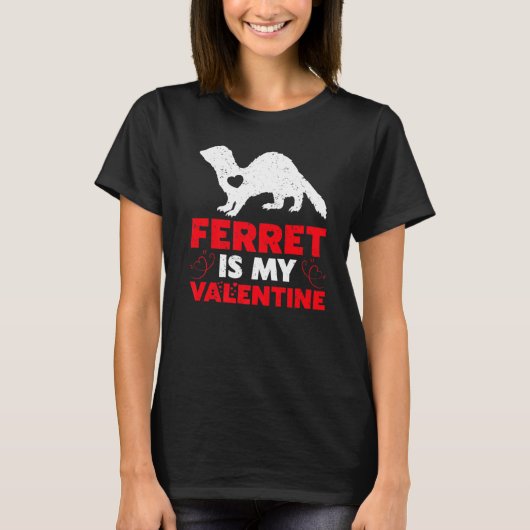 Ferret ist mein Valentine Funny Ferret Valentine S T-Shirt (Vorderseite)