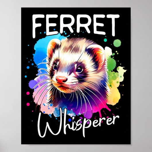 Ferret Whisperer Comfort Colors Adult Heavyweight Poster (Vorne)