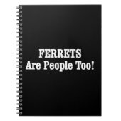 FERRETS sind auch Menschen! Notizblock (Vorderseite)