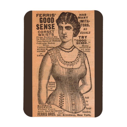 Ferris Common Sense Corsets ad 1880 Magnet (Vertikal)