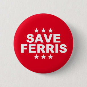  Ferris Red Election Button Abzeichen