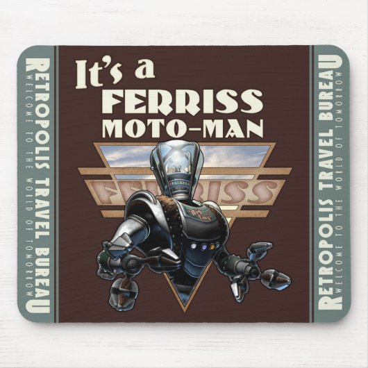 Ferriss Moto-Man-Roboter-Mausunterlage Mousepad (Vorne)